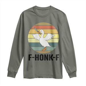 F Honk F Goose With Knife Long Sleeve Shirt Funny Chaotic Meme Gift TS12 Military Green Print Your Wear
