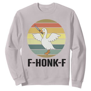 F Honk F Goose With Knife Sweatshirt Funny Chaotic Meme Gift TS12 Ice Gray Print Your Wear