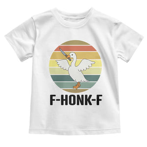 F Honk F Goose With Knife Toddler T Shirt Funny Chaotic Meme Gift TS12 White Print Your Wear