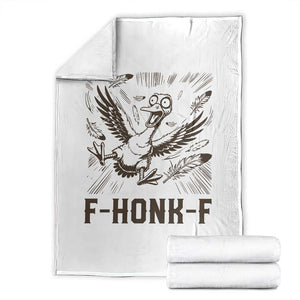F Honk F Goose Lover Throw Blanket Funny Silly Chaotic Gift TS12 White Print Your Wear