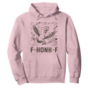 F Honk F Goose Lover Hoodie Funny Silly Chaotic Gift TS12 Light Pink Print Your Wear