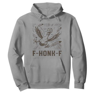 F Honk F Goose Lover Hoodie Funny Silly Chaotic Gift TS12 Sport Gray Print Your Wear