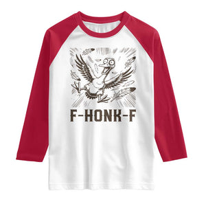 F Honk F Goose Lover Raglan Shirt Funny Silly Chaotic Gift TS12 White Red Print Your Wear