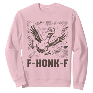 F Honk F Goose Lover Sweatshirt Funny Silly Chaotic Gift TS12 Light Pink Print Your Wear