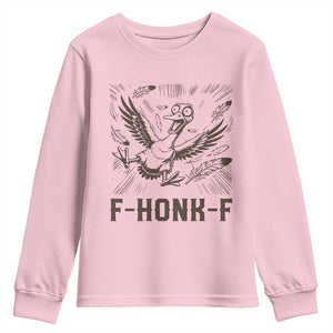 F Honk F Goose Lover Youth Sweatshirt Funny Silly Chaotic Gift TS12 Light Pink Print Your Wear