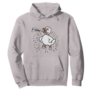 F Caw F Grumpy Goose Hoodie Funny Attitude Meme Gift TS12 Ice Gray Print Your Wear