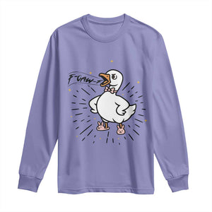 F Caw F Grumpy Goose Long Sleeve Shirt Funny Attitude Meme Gift TS12 Violet Print Your Wear