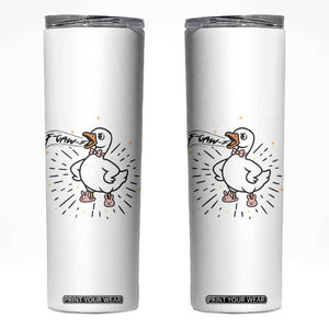 F Caw F Grumpy Goose Skinny Tumbler Funny Attitude Meme Gift TS12 White Print Your Wear