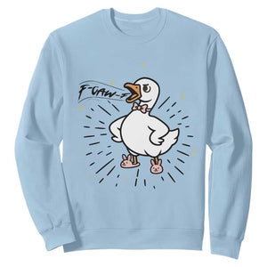 F Caw F Grumpy Goose Sweatshirt Funny Attitude Meme Gift TS12 Light Blue Print Your Wear