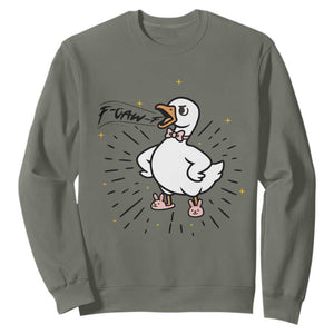 F Caw F Grumpy Goose Sweatshirt Funny Attitude Meme Gift TS12 Military Green Print Your Wear