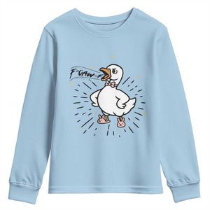 F Caw F Grumpy Goose Youth Sweatshirt Funny Attitude Meme Gift TS12 Light Blue Print Your Wear