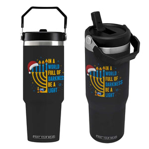 Christmas Hanukkah Interfaith Family Gift Flip Straw Tumbler In A World Full Of Darkness Be A Light TS12 One Size: 30 oz Black Print Your Wear