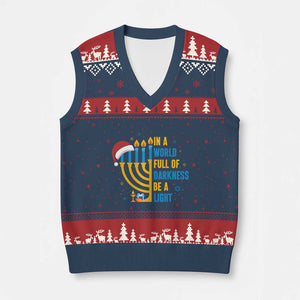 Xmas Hanukkah Interfaith Family Gift V-Neck Knit Sweater Vest In A World Full Of Darkness Be A Light TS12 Navy Red Print Your Wear