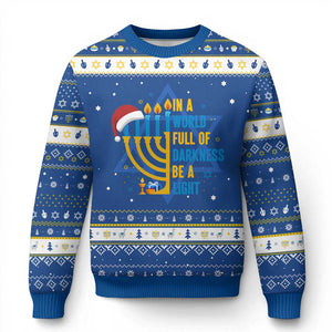 Chrismukkah Interfaith Family Gift Hanukkah Ugly Sweater In A World Full Of Darkness Be A Light TS12 Blue White Print Your Wear