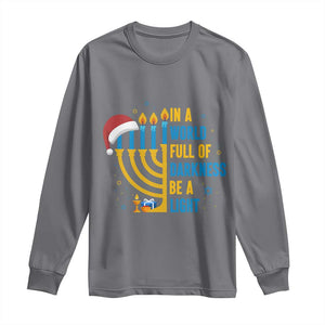 Christmas Hanukkah Interfaith Family Gift Long Sleeve Shirt In A World Full Of Darkness Be A Light TS12 Charcoal Print Your Wear