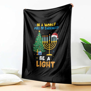 Be A Light Christmas Hanukkah Throw Blanket Interfaith Family Gift TS12 Print Your Wear