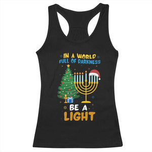 Be A Light Christmas Hanukkah Racerback Tank Top Interfaith Family Gift TS12 Black Print Your Wear