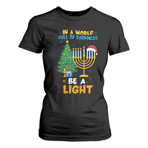 Be A Light Christmas Hanukkah T Shirt For Women Interfaith Family Gift TS12 Black Print Your Wear