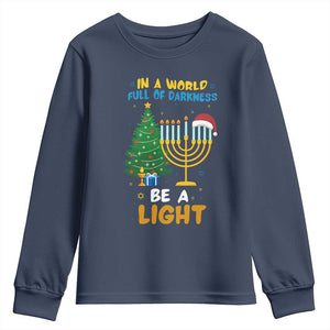 Be A Light Christmas Hanukkah Youth Sweatshirt Interfaith Family Gift TS12 Navy Print Your Wear