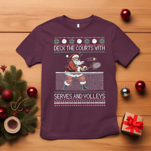 Deck The Courts With Serves And Volleys T Shirt Funny Tennis Ugly Christmas TS12 Maroon Print Your Wear