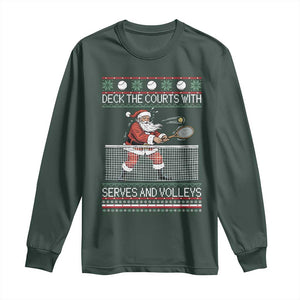 Deck The Courts With Serves And Volleys Long Sleeve Shirt Funny Tennis Ugly Christmas TS12 Dark Forest Green Print Your Wear