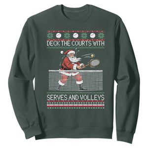 Deck The Courts With Serves And Volleys Sweatshirt Funny Tennis Ugly Christmas TS12 Dark Forest Green Print Your Wear