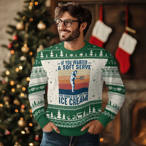 Retro Tennis Player Gift Ugly Christmas Sweater If You Wanted Soft Serve Gone For Ice Cream TS12 Beige Green Print Your Wear