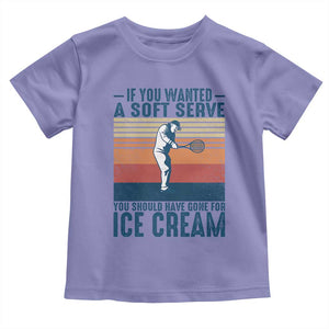Retro Tennis Player Gift Toddler T Shirt If You Wanted Soft Serve Gone For Ice Cream TS12 Violet Print Your Wear