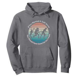 Sarcastic Tennis Girl Gift Hoodie If You Wanted Soft Serve Gone For Ice Cream TS12 Charcoal Print Your Wear