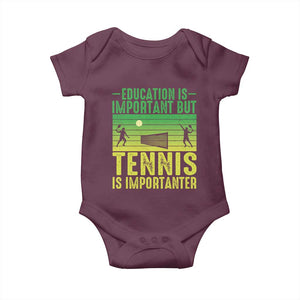 Vintage Retro Tennis Quote Baby Onesie Education Is Important But Tennis Is Importanter TS12 Maroon Print Your Wear