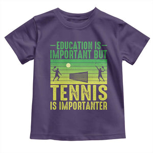 Vintage Retro Tennis Quote Toddler T Shirt Education Is Important But Tennis Is Importanter TS12 Purple Print Your Wear