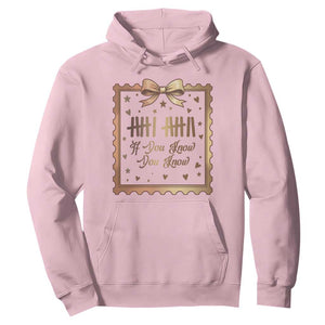 If You Know You Know Six Seven Meme Hoodie African American Gift TS12 Light Pink Print Your Wear