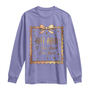 If You Know You Know Six Seven Meme Long Sleeve Shirt African American Gift TS12 Violet Print Your Wear