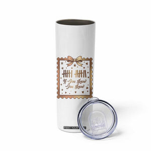 If You Know You Know Six Seven Meme Skinny Tumbler African American Gift TS12 Print Your Wear