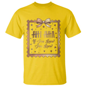 If You Know You Know Six Seven Meme T Shirt African American Gift TS12 Daisy Print Your Wear
