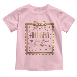 If You Know You Know Six Seven Meme Toddler T Shirt African American Gift TS12 Light Pink Print Your Wear
