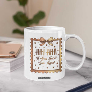If You Know You Know Six Seven Meme Coffee Mug African American Gift TS12 Print Your Wear