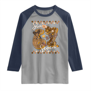Funny African American Melanin Gift Raglan Shirt Six Seven Meme TS12 Sport Gray Navy Print Your Wear