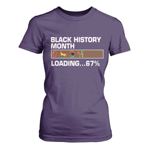 Funny Black History Month Loading T Shirt For Women Six Seven Meme TS12 Purple Print Your Wear