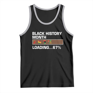 Funny Black History Month Loading Tank Top Six Seven Meme TS12 Black Athletic Heather Print Your Wear