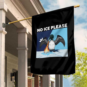 Funny Fire Breathing Loon Garden Flag No Ice Please TS12 Print Your Wear