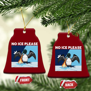 Funny Fire Breathing Loon Ceramic Ornament No Ice Please TS12 Print Your Wear