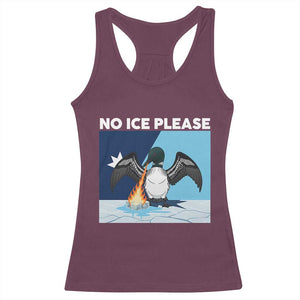 Funny Fire Breathing Loon Racerback Tank Top No Ice Please TS12 Maroon Print Your Wear