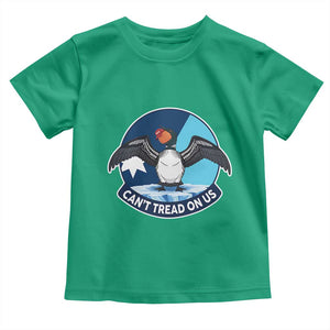 Can Not Tread On Us Toddler T Shirt Common Loon No Ice Please TS12 Irish Green Print Your Wear