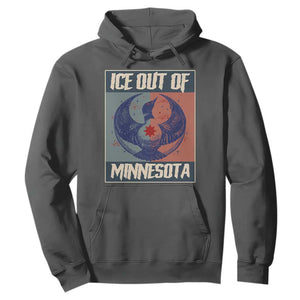 Ice Out Of Minnesota Hoodie Social Justice Solidarity TS12 Dark Heather Print Your Wear