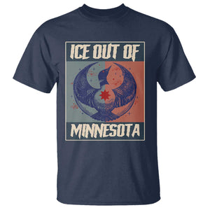 Ice Out Of Minnesota T Shirt Social Justice Solidarity TS12 Navy Print Your Wear