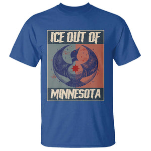 Ice Out Of Minnesota T Shirt Social Justice Solidarity TS12 Royal Blue Print Your Wear