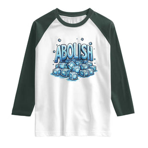 Abolish Ice Raglan Shirt Minnesota Resistance Protest TS12 White Dark Forest Green Print Your Wear