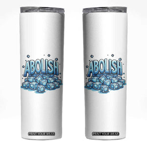 Abolish Ice Skinny Tumbler Minnesota Resistance Protest TS12 White Print Your Wear