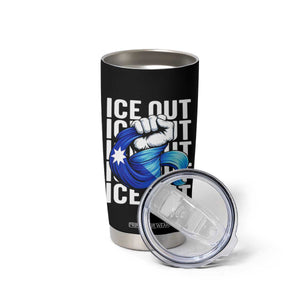 Minnesota Ice Out Tumbler Cup Anti Ice Movement Protest TS12 Print Your Wear